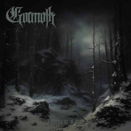 Gormoth : Tragedy of a Man